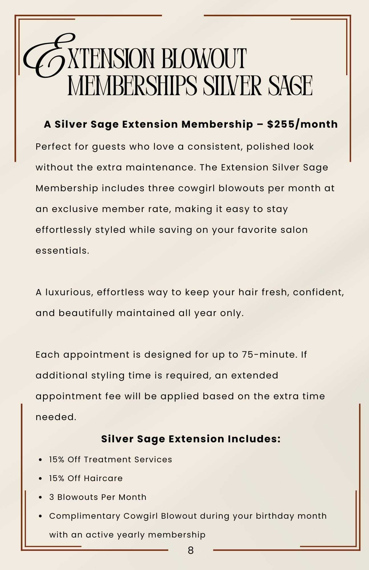 Silver Sage Extension Membership offers hair services including discounts and complimentary blowouts.
